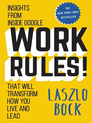 Work Rules! by Laszlo Bock 94fd0130fd87d11546015b74c910a47c