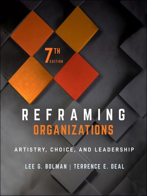 Reframing Organizations by Lee G. Bolman Eb126e8f5aa4a0d10cf0748ea6ace87e