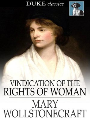 Vindication of the Rights of Woman by Mary Wollstonecraft F0e601ba31ac80bd931b37c96ca1b37e