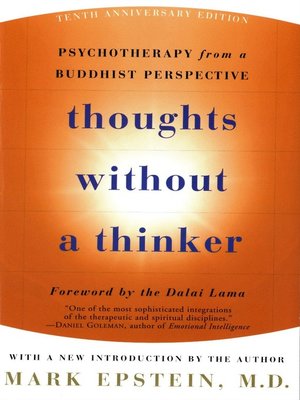 Thoughts Without A Thinker by Mark Epstein 10422b1fd0a149633e59ae02f9606284