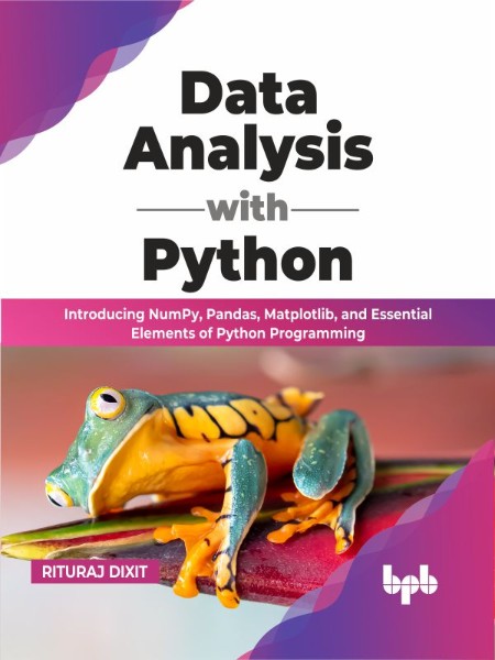 Data Analysis with Python by Rituraj Dixit