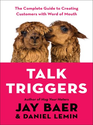 Talk Triggers by Jay Baer 2a895603652b64cf6dc14760649c5188