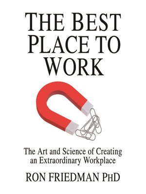 The Best Place to Work by Ron Friedman Bf8b8aed1177b25d3cdac6ddee28a489