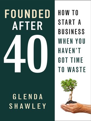 Founded After Forty by Glenda Shawley D5d4ff0699db0ca53942356863691c8c