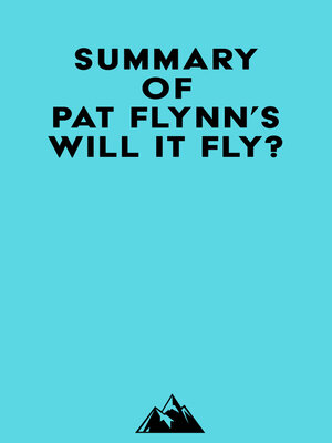 Summary of Pat Flynn's Will It Fly? by Everest Media Ea901557b86a38c634aea9b599b07090