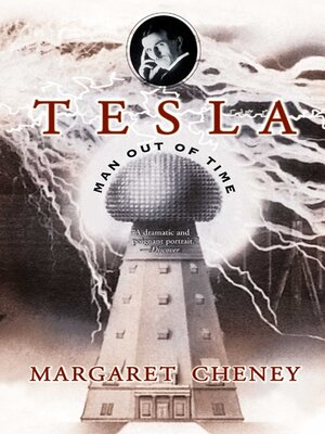 Tesla by Margaret Cheney 5c3e634fc005492a94e351fcb6a12392