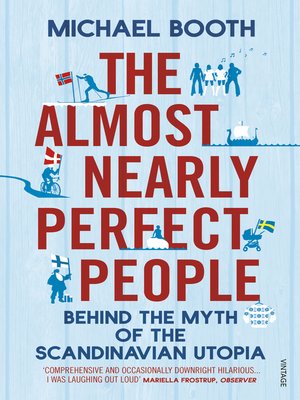 The Almost Nearly Perfect People by Michael Booth Fe4f3ce267aac8611f5ce7d3ae6c8c95