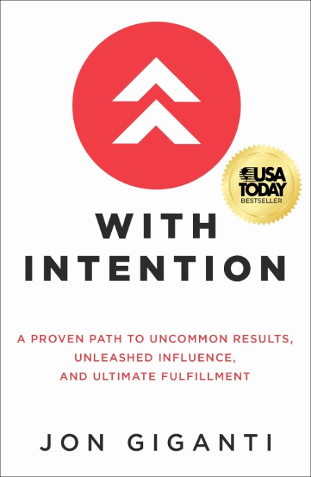 With Intention by Jon Giganti