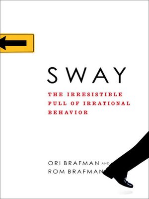 Sway by Ori Brafman Fe3e5c36fe7ae8ee64493d5e89a4bba8