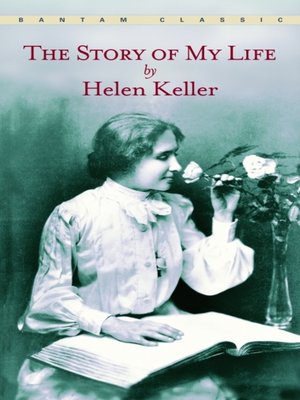 The Story of My Life by Helen Keller 0b89cb3e69894a209ab867e57fd31faf