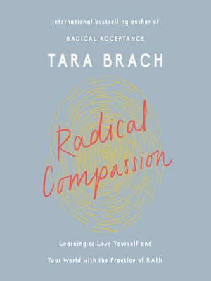 Radical Compassion by Tara Brach 5dbbcf068c9022e72517a67710ff77af