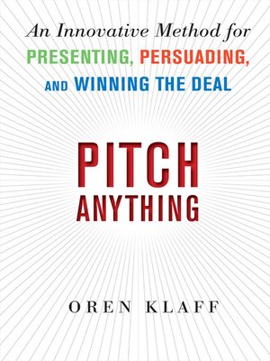 Pitch Anything by Oren Klaff 8caa10333deadbc27b1b239a8bedecb6