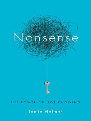 Nonsense by Jamie Holmes 1a524e81ec814d90640da2328a54caba