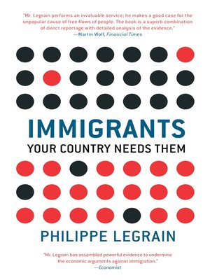 Immigrants by Philippe Legrain 8a7fd4a0239e66ec23652082125499c2