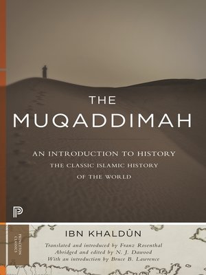 9faa242f9fc9d2bf32df727c61f1b6cc - The Muqaddimah by Ibn Khaldûn