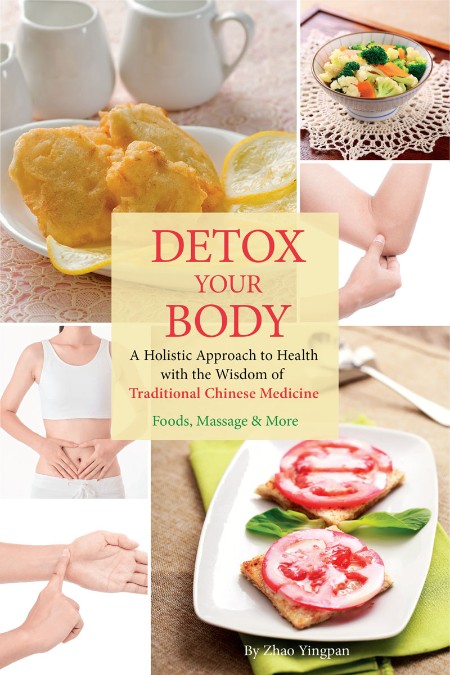 Detox Your Body by Yingpan Zhao