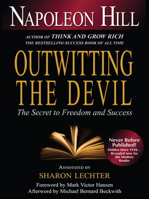 Outwitting the Devil by Napoleon Hill 1ee3a57e80fb0c18bef8c62c4a6b44d0