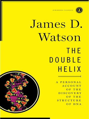 The Double Helix by James D. Watson 3f05f406a2b0503ce06f2086d01378e2