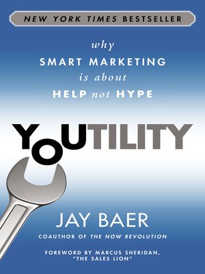 Youtility by Jay Baer 0855bb3cf6633c35a328b3fa0cf28de4