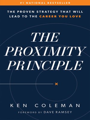 The Proximity Principle by Ken Coleman Cbca5de8cc3c489811c405496a5580f0