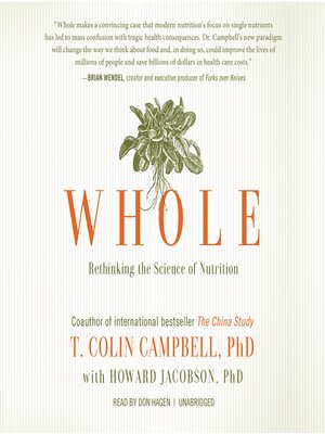 Whole by T. Colin Campbell B5c173d862d19039b985d07793ac1bf2