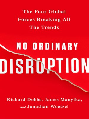 No Ordinary Disruption by Richard Dobbs B05e982c0d2cd96b2d8989c9ef833af6