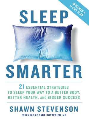 Sleep Smarter by Shawn Stevenson 213737479a9cf6ac6a98d8c119c471f7