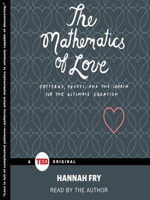 The Mathematics of Love by Hannah Fry Ab23fdd147cbd6cc27e24ad76cf6cbfe