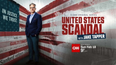United States of Scandal with Jake Tapper S01E06 720p WEBRip x264-BAE