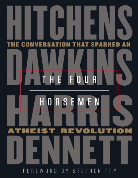 The Four Horsemen by Christopher Hitchens 569a62c1cf86eaf3819c77377999b24f