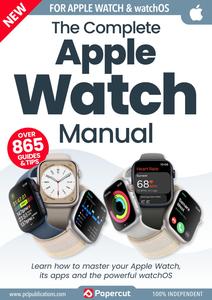 The Complete Apple Watch Manual – March 2024
