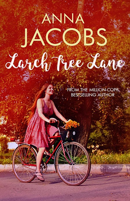 Larch Tree Lane by Anna Jacobs