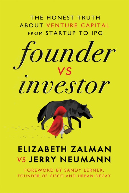 Founder vs Investor by Elizabeth Joy Zalman