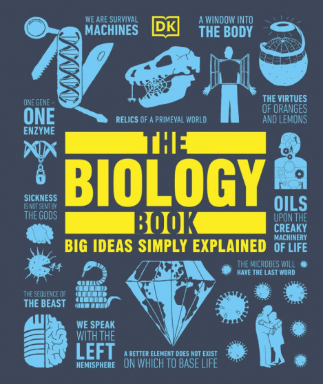 ed7fc1c8349f1fda35e98dc6344e82bc - The Biology Book by DK