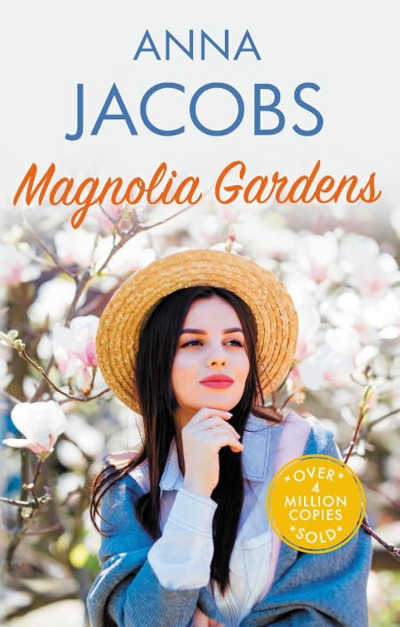 Magnolia Gardens by Anna Jacobs A2189b864aa09da0d50b7477fbdf80d5