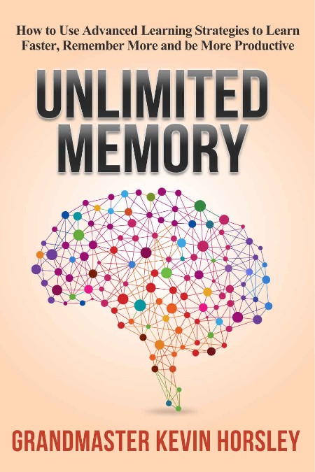 Summary of Unlimited Memory by Readtrepreneur Publishing
