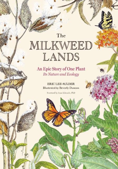 The Milkweed Lands by Eric Lee-Mäder