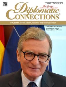 Diplomatic Connections – March–April 2024