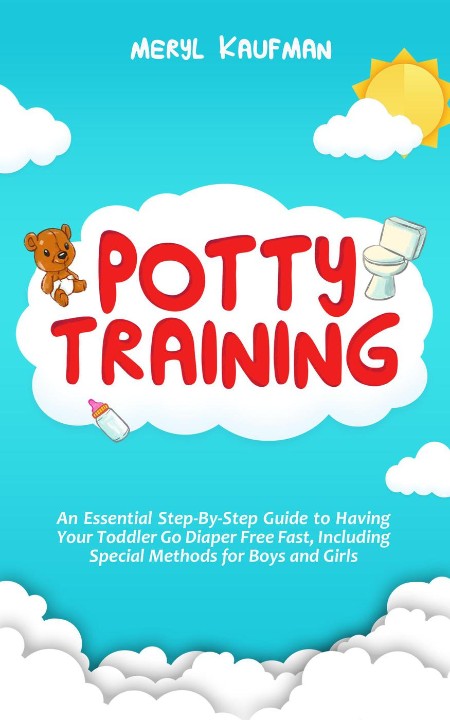 Potty Training by Meryl Kaufman 9a9f90307fa10cbe3949ae43f08ead09