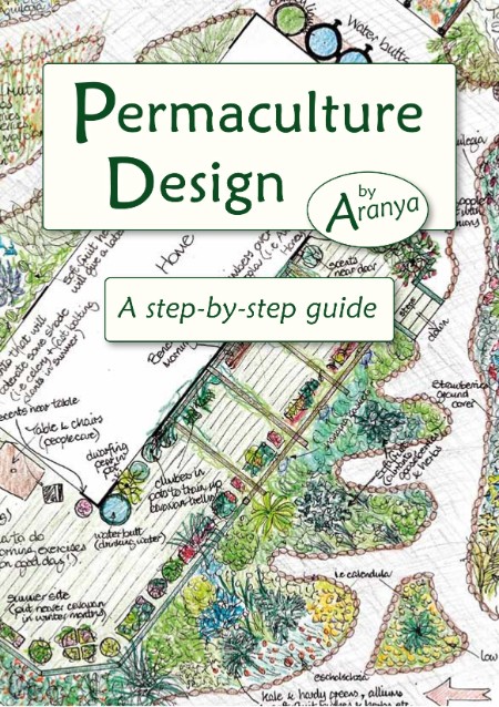 Permaculture Design by Aranya Ca06ec66db675f94134100339685cc09