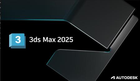 Autodesk 3DS MAX 2025 Multilingual (x64)