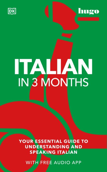 Italian in 3 Months with Free Audio App by Milena Reynolds