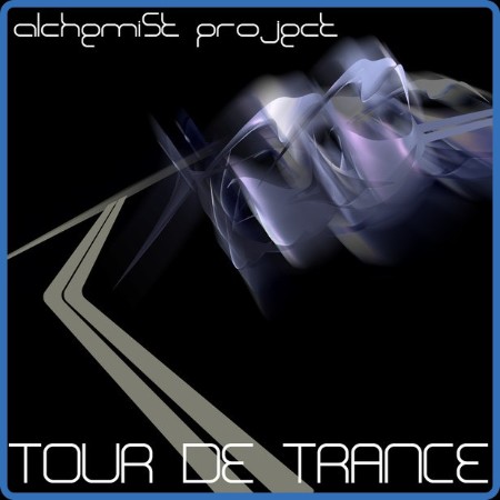 Alchemist Project - Tour de Trance (2011)