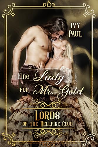 Ivy Paul - Eine Lady für Mr Gold