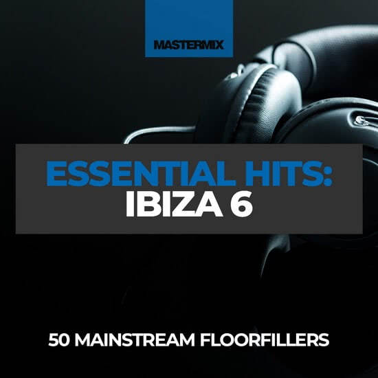 Essential Hits - Ibiza 6