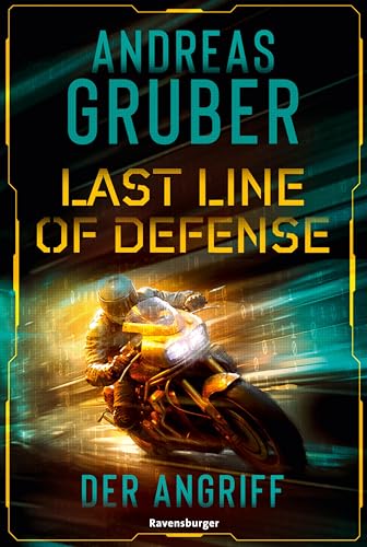 Cover: Gruber, Andreas - Last Line of Defense 1 - Der Angriff