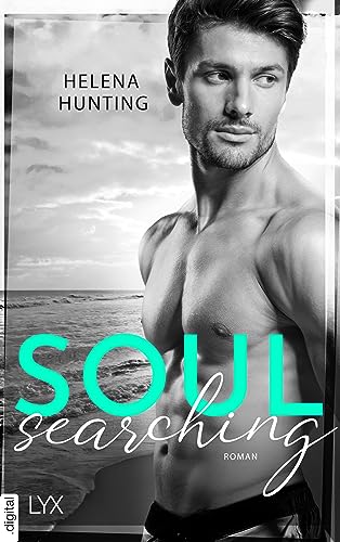 Cover: Hunting, Helena - Pearl-Lake-Reihe 2 - Soul Searching