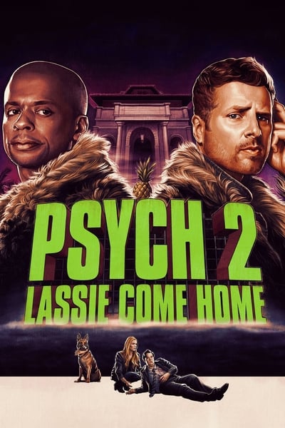 Psych 2 Lassie Come Home 2020 720p BluRay x264-MiMESiS 89255169e03152760605c1ede77200ac