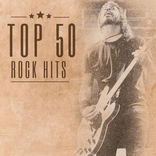 Top 50 - Rock Hits (2024) FLAC
