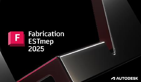 Autodesk Fabrication ESTmep 2025 (x64)